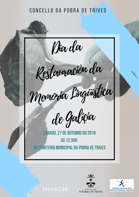 En Trives conmemoramos o Día da Restauración da Memoria Lingüística de Galicia