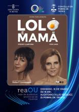“Loló E Mamá”De Ste Xeito Producciones no Auditorio Julio Vázquez da Pobra de Trives