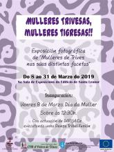 “Mulleres Trivesas, Mulleres Tigresas”, unha Exposición Fotográfica en homenaxe ás mulleres LOITADORAS, DECIDIDAS E VALIOSAS